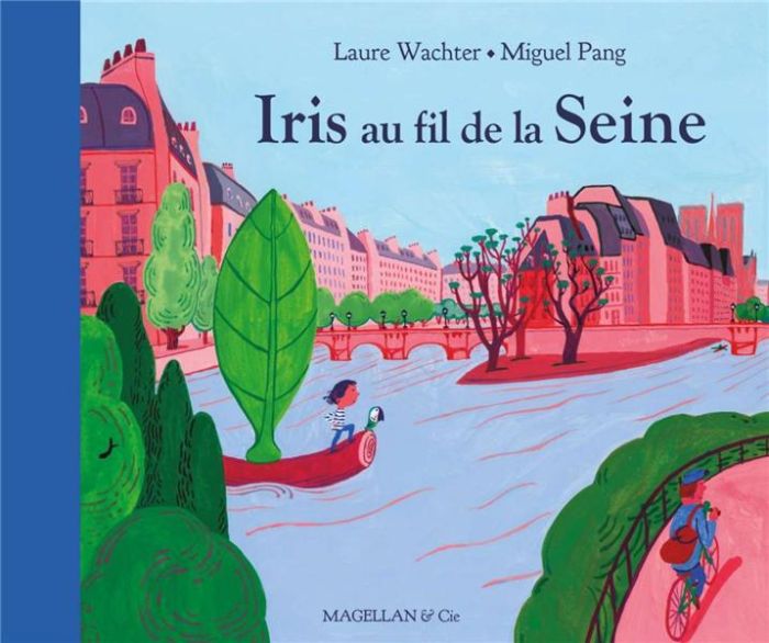 Emprunter Iris au fil de la Seine livre