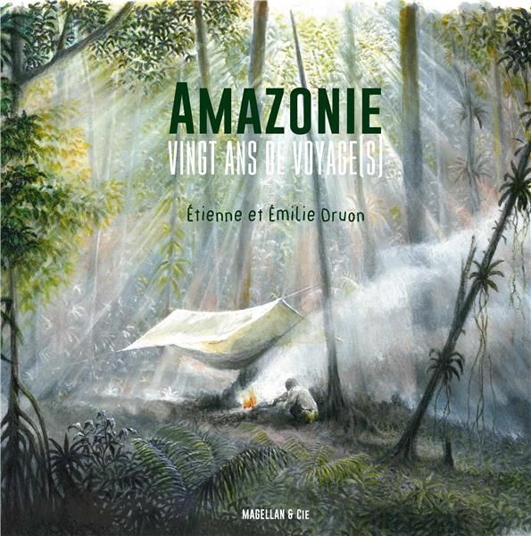 Emprunter 20 ans d'amazonie livre