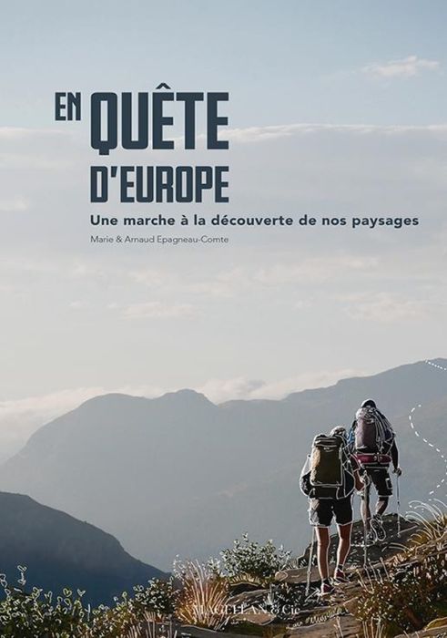 Emprunter En quête d'Europe. Marche à la découverte des paysages européens livre