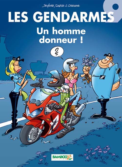 Emprunter Les Gendarmes Tome 9 : Un homme donneur ! livre