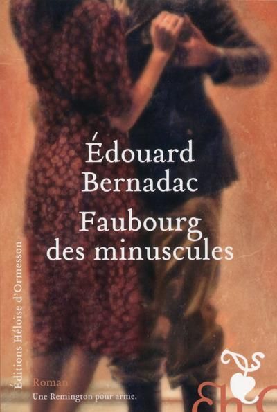 Emprunter Faubourg des minuscules livre