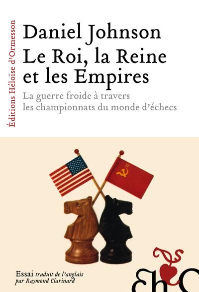 Emprunter Le Roi, la Reine et les Empires livre