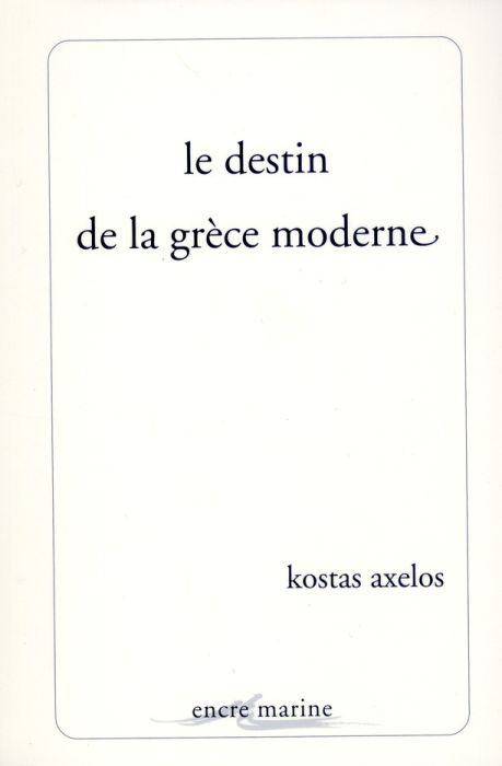 Emprunter Le destin de la Grèce moderne livre