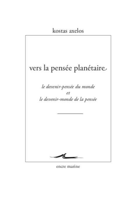 Emprunter Vers la pensée planétaire. Le devenir-pensée du monde et le devenir-monde de la pensée livre