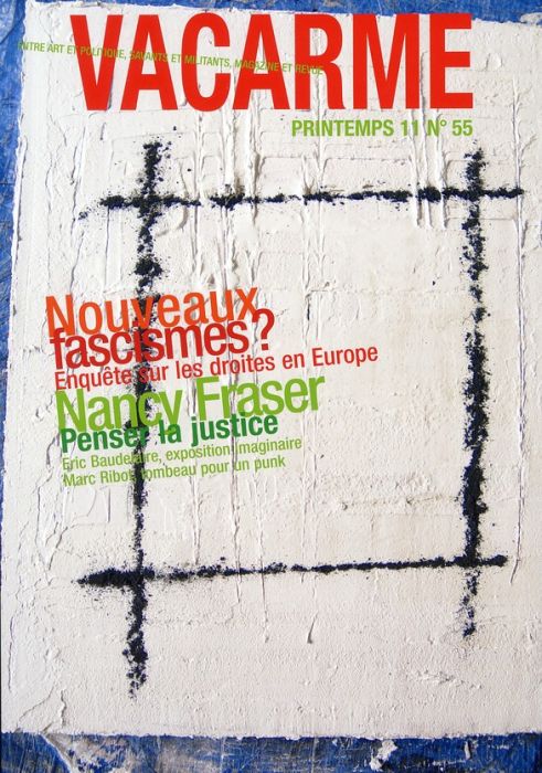 Emprunter Vacarme N° 55, Printemps 2011 : Nouveaux fascismes ? Enquête sur les droites en Europe livre