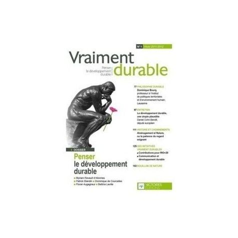 Emprunter Vraiment durable N° 1, Hiver 2011-2012 : Vraiment durable. Penser le développement durable livre