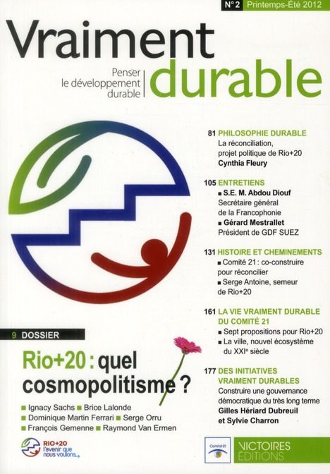 Emprunter Vraiment durable N° 2, Printemps-Eté 2012 : Rio+20 : Quel cosmopolitisme ? livre