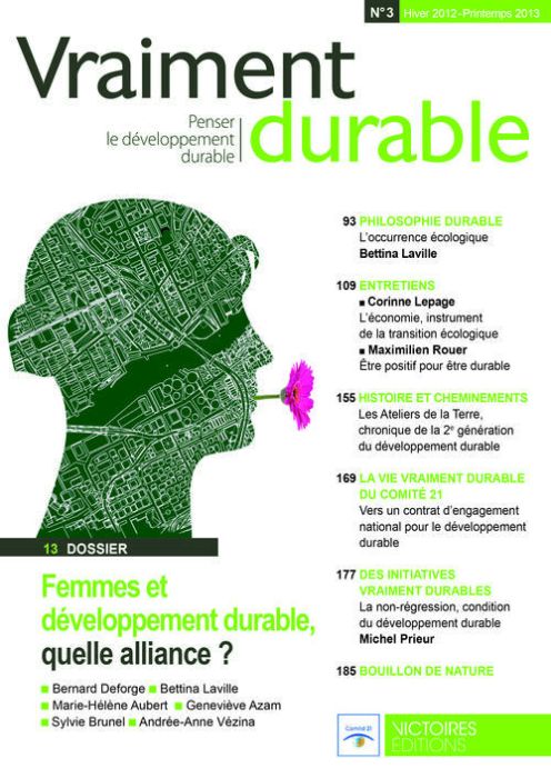 Emprunter Vraiment durable N° 3, hiver 2012- printemps 2013 : Femmes et développement durable, quelle alliance livre