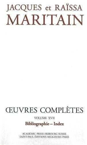 Emprunter Oeuvres complètes. Volume 17, Bibliographie - Index livre