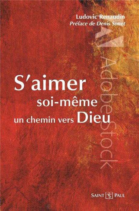 Emprunter S'AIMER SOI-MEME A L'IMAGE DE DIEU - UN CHEMIN DE GUERISON livre