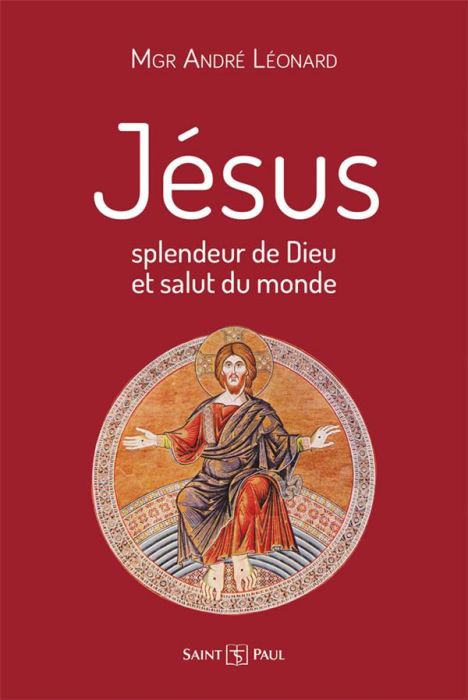 Emprunter Jésus, splendeur de Dieu et salut du monde livre