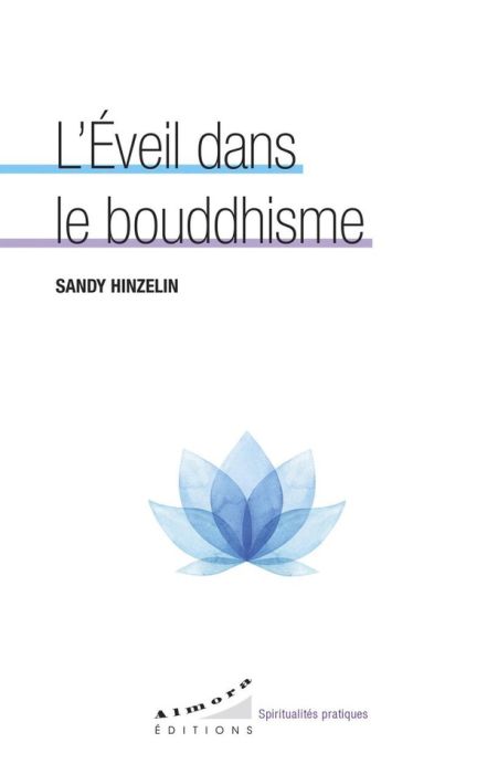 Emprunter L'éveil dans le bouddhisme livre