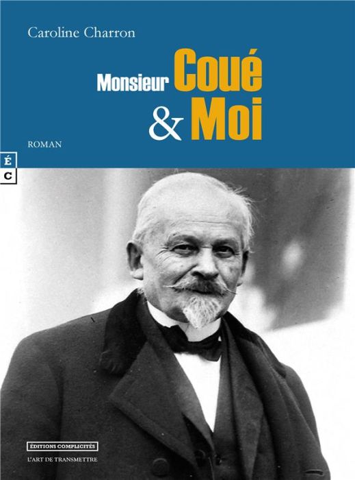 Emprunter Monsieur Coué et moi livre