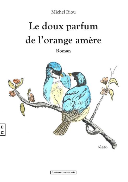 Emprunter Le doux parfum de l'orange amère livre