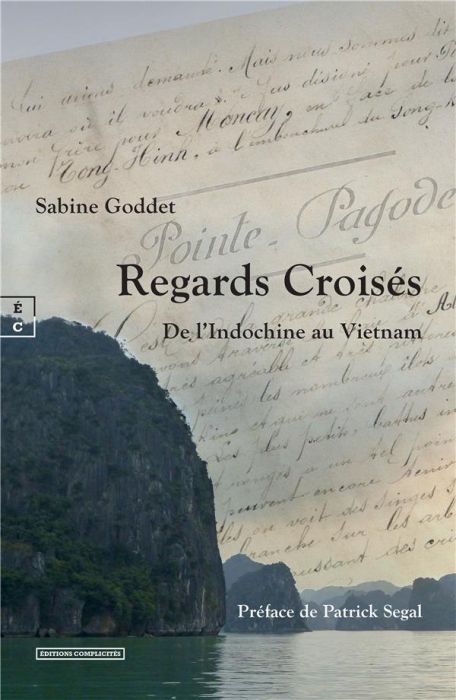 Emprunter Regards croisés. De l'Indochine au Vietnam livre