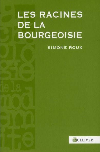 Emprunter Les racines de la bourgeoisie. Europe, Moyen Age livre