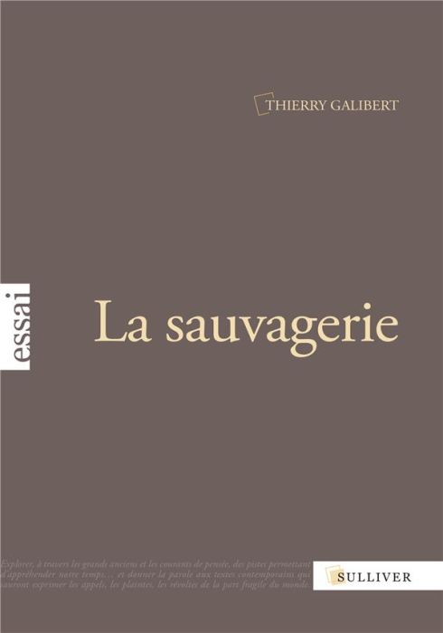 Emprunter La sauvagerie livre