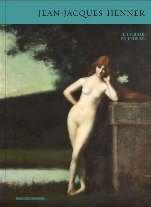 Emprunter Jean-Jacques Henner (1829-1905). La chair et l'idéal livre