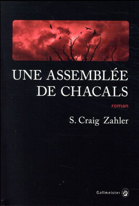 Emprunter UNE ASSEMBLEE DE CHACALS livre