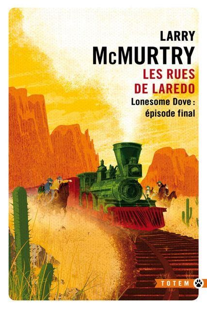 Emprunter Les rues de Laredo - Lonesome Dove : épisode final livre