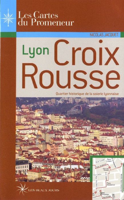 Emprunter Lyon Croix-Rousse livre