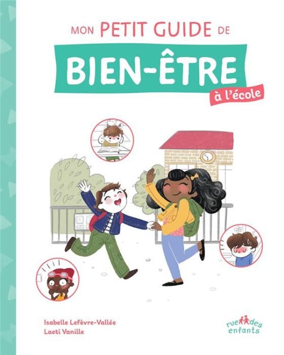 Emprunter Mon petit guide de bien-être à l'école livre