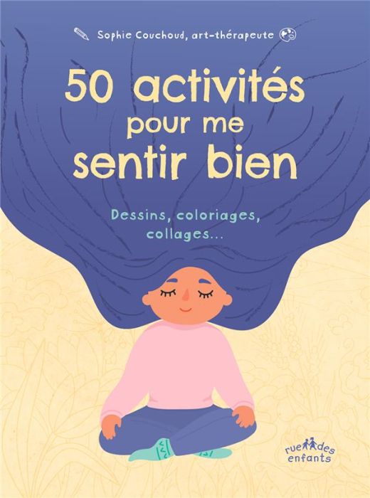 Emprunter 50 activités pour me sentir bien. Dessins, coloriages, collages… livre