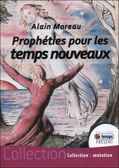 Emprunter Prophéties pour les temps nouveaux livre