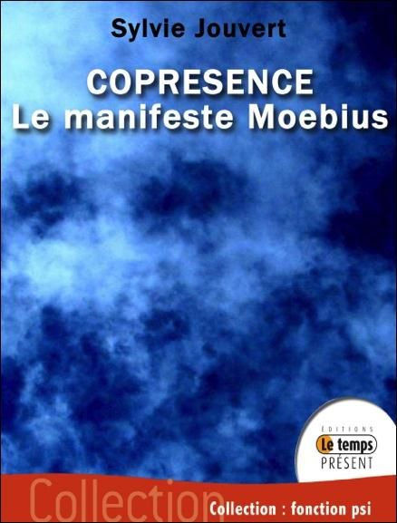 Emprunter Coprésence: le manifeste Möebius livre