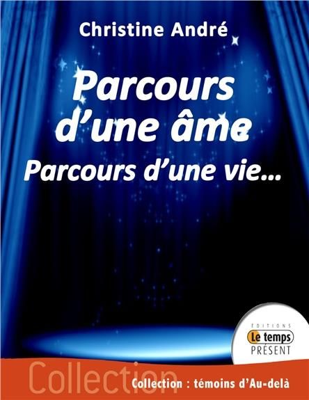 Emprunter Parcours d'une âme - Parcours d'une vie livre