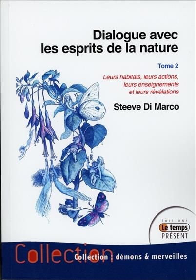 Emprunter Dialogue avec les esprits de la nature. Leurs habitats, leurs actions, leurs enseignements et leurs livre