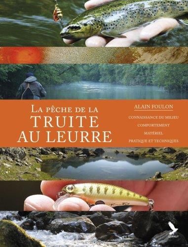 Emprunter La pêche de la truite aux leurres livre