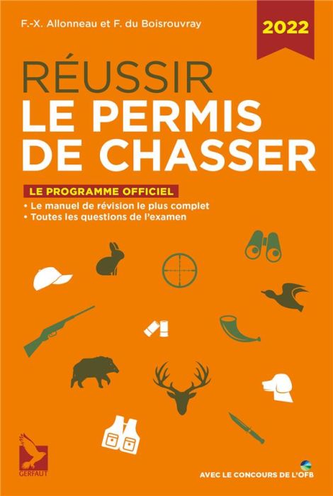 Emprunter Réussir le permis de chasser. Edition 2022 livre