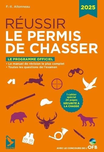 Emprunter Réussir le permis de chasser. Edition 2025 livre