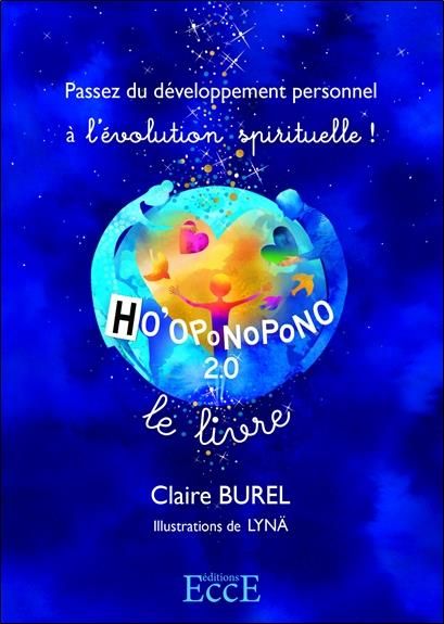 Emprunter Ho'oponopono 2.0. Passez du développement personnel à l'évolution spirituelle ! livre