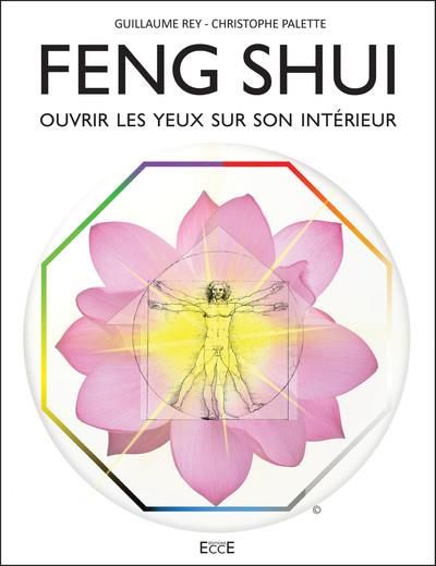 Emprunter Feng Shui. Ouvrir les yeux sur son intérieur livre