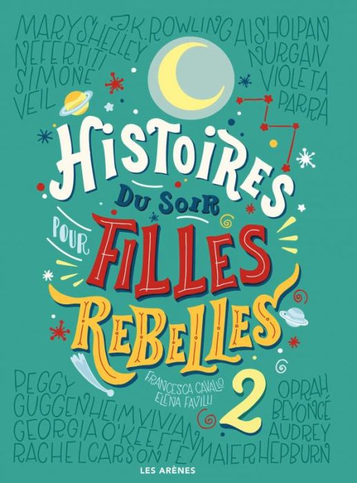 Emprunter Histoires du soir pour filles rebelles Tome 2 livre