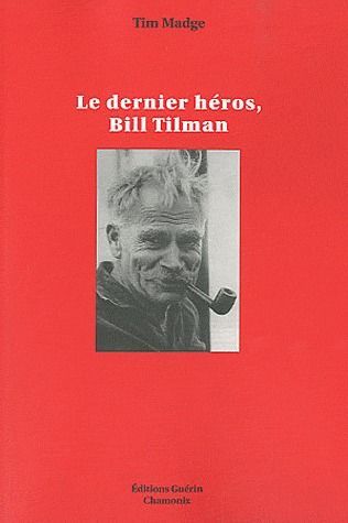 Emprunter Le Dernier Héros, Bill Tilman livre