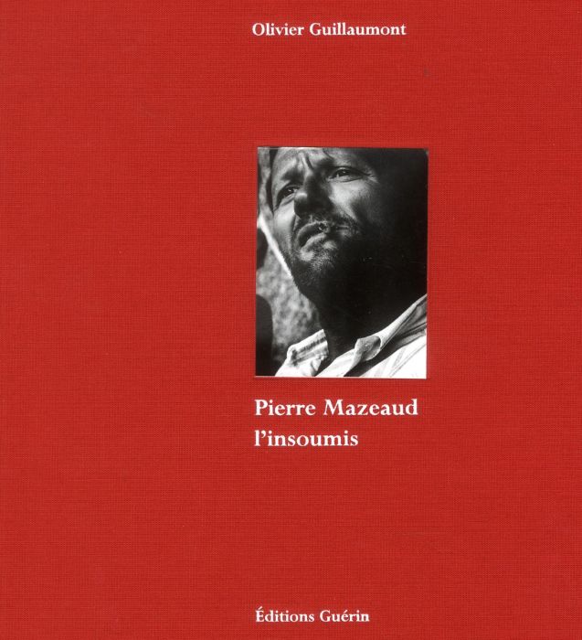 Emprunter Pierre Mazeaud l'insoumis livre