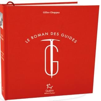 Emprunter Le roman des guides livre