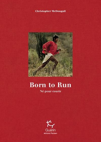 Emprunter Born to Run (Né pour courir). Edition limitée 10e anniversaire livre