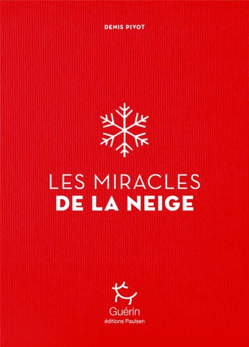 Emprunter Les Miracles de la neige livre