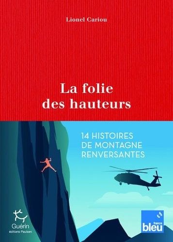 Emprunter La folie des hauteurs livre