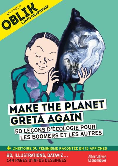 Emprunter Oblik N° 4/2021 : Make the planet Greta again. 50 leçons d'écologie pour les boomers et les autres livre