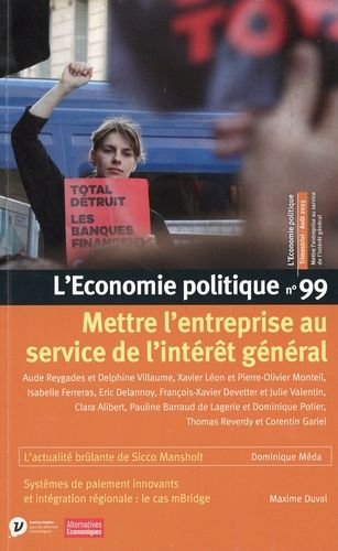 Emprunter L'Economie politique N° 99, août 2023 : Mettre l'entreprise au service de l'intérêt général livre