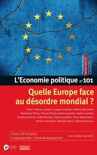 Emprunter L'Economie politique N° 101, février 2024 : Quelle Europe face au désordre mondial ? livre