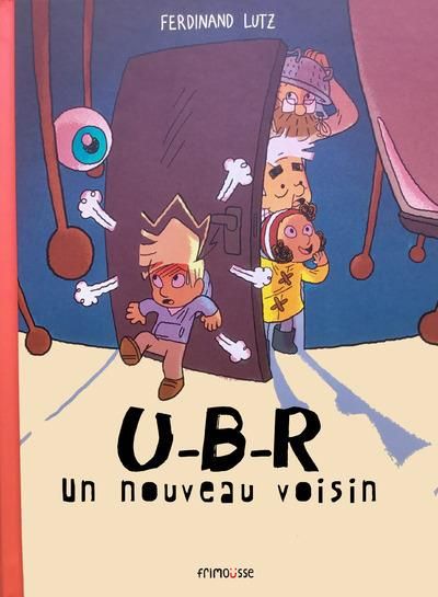 Emprunter U-B-R : Le nouveau voisin livre