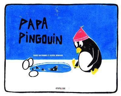 Emprunter Papa pingouin livre