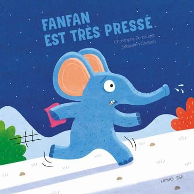 Emprunter Fanfan est très pressé livre