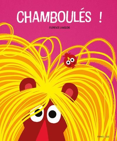 Emprunter Chamboulés ! livre